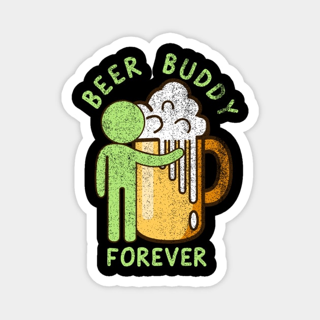 beer buddy - funny - Beer - Magnet