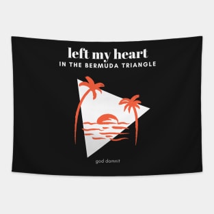 left my heart in the bermuda triangle light Tapestry