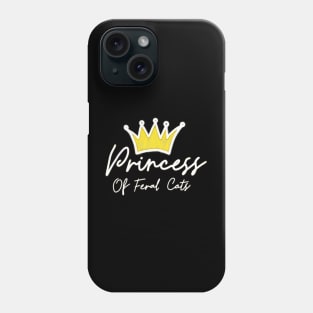 Princess Of Feral Cats Phone Case