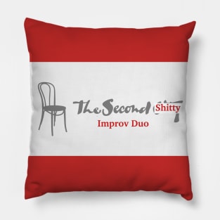 Second $h!tty Improv Duo Design Pillow