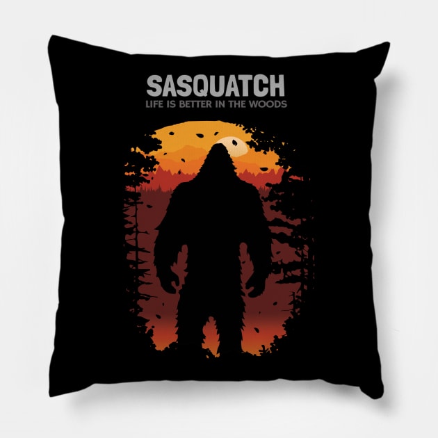 Sasquatch Life is better in the Woods Pillow by KewaleeTee