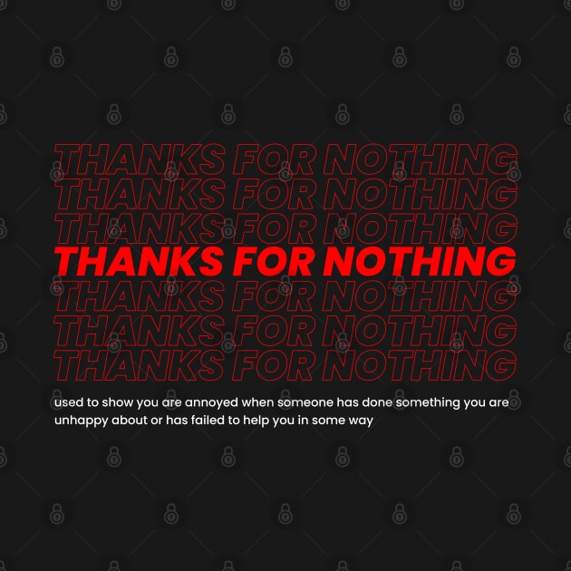 Thanks For Nothing by Firts King