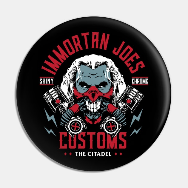 Immortan Joe's Customs Pin by Woah_Jonny