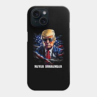 Trump Never Surrender Art Phone Case