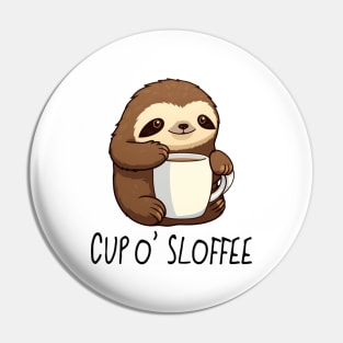 Cute Funny "Cup o' Sloffee" Sloth Drawing Pin