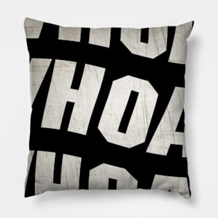 WHOA! Pillow