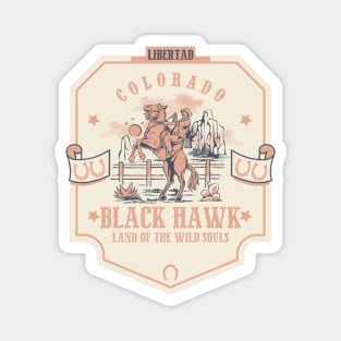 Black Hawk Colorado wild west town Magnet