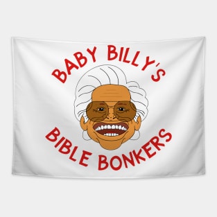 Baby Billy's Bible Bonkers Tapestry