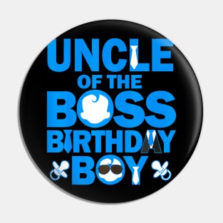 Uncle Of The Boss Birthday Boy Baby Family Party Decor Pin