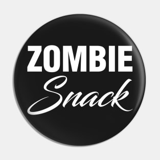 Zombie Snack Pin