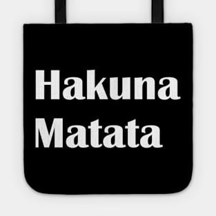 Hakuna Matata Tote