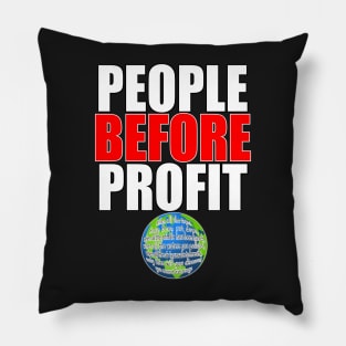 People Before Profit - black Pillow