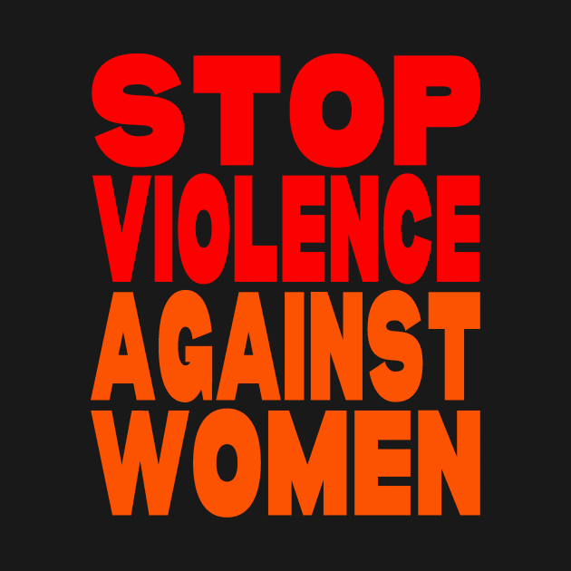 Stop violence against women by Evergreen Tee