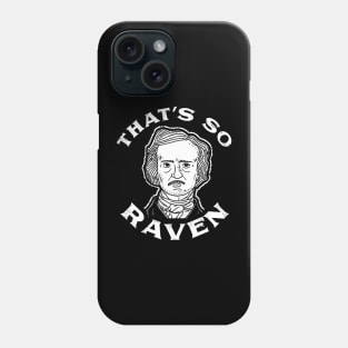 That's So Raven Phone Case