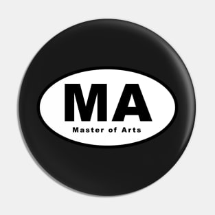 MA (Master of Arts) Oval Pin