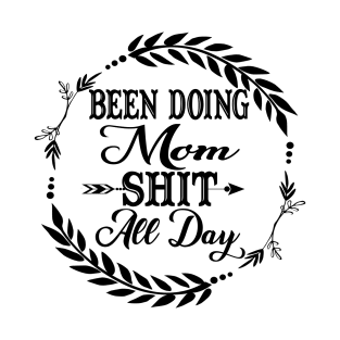 Funny Gift for Mom T-Shirt