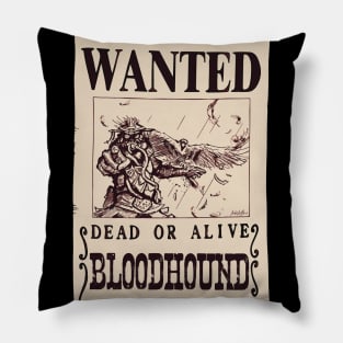 Wanted Bloodhound poster Pillow