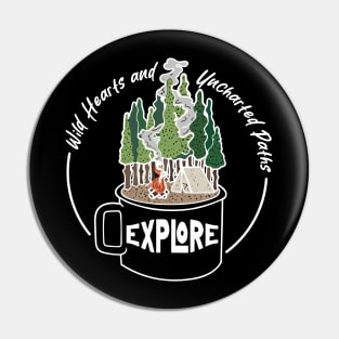 Explore Nature, forge your own path Pin