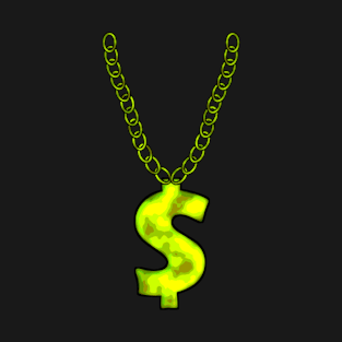 Dollar Chain Symbol Shirt Design Gift T-Shirt