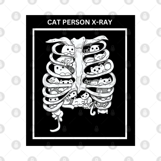 Cat Person X-Ray Funny and Cute Halloween Costume or gift for Cat Lovers, Veterinarians, Nurses and Doctors by Jazzamuffin Studio