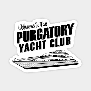 Purgatory Yacht Club Magnet