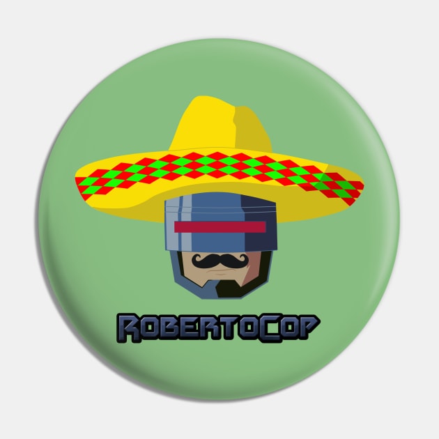 Roberto Cop Pin by prometheus31