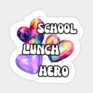 School hero day Magnet