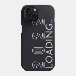 New Year - 2022 - Loading Phone Case