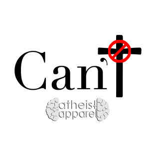 Can't T-Shirt