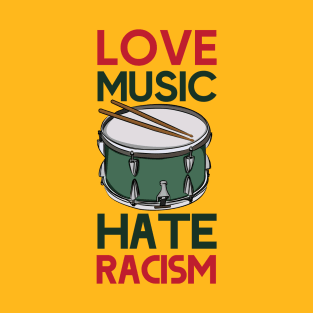 Love Music Hate Racism T-Shirt