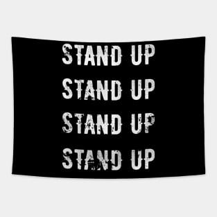 Stand UP Tapestry