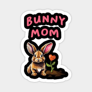 Bunny Mom! Cute Rabbit Design! Magnet