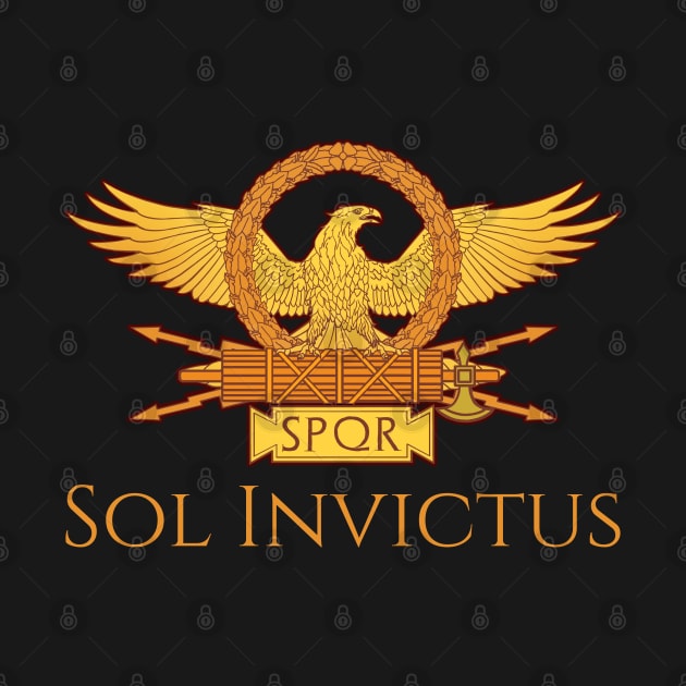 Ancient Roman Mythology Sol Invictus Roman Eagle SPQR Gift by Styr Designs