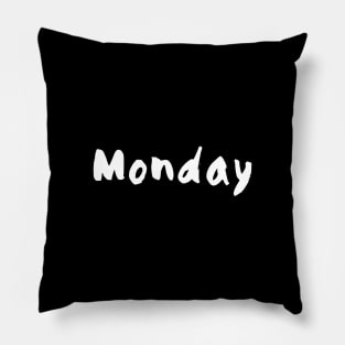 Monday mood Pillow