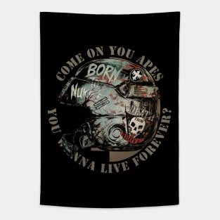 You Wanna Live Forever? Tapestry