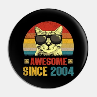 Awesome Since 2004 20th Birthday Gifts Cat Lover Pin