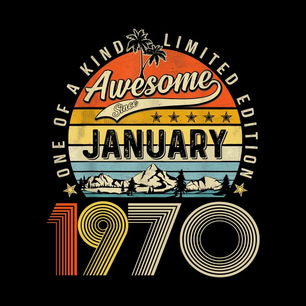 Awesome Since January 1970 Vintage 53rd Birthday by Ripke Jesus