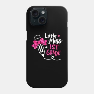 Little Miss 1st Grade Pencil Back To School First Day Girl Phone Case