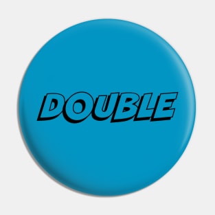 Double Pin