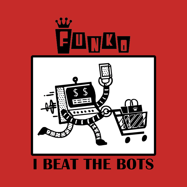 I Beat the Bots by MightyNerd