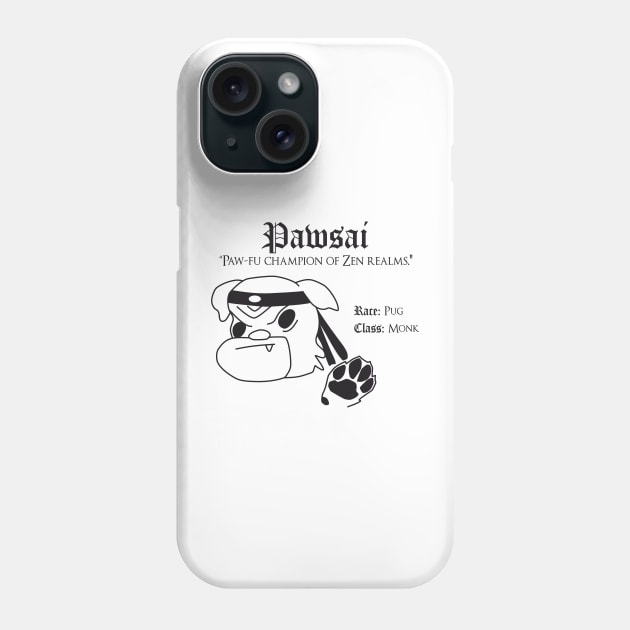 RPG Dog Class - Monk (Pawsai) Phone Case by Doofz