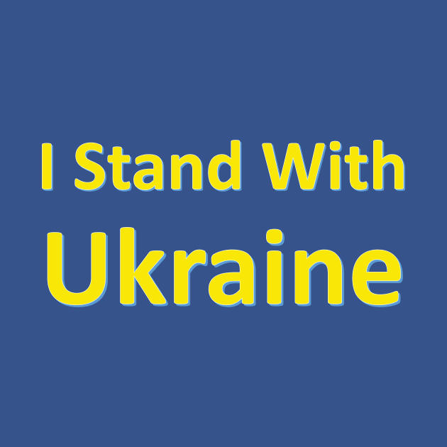 I Stand With Ukraine Outlined Yellow Lettering with Thin Blue Outline by SeaChangeDesign