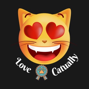 Love Catually T-Shirt