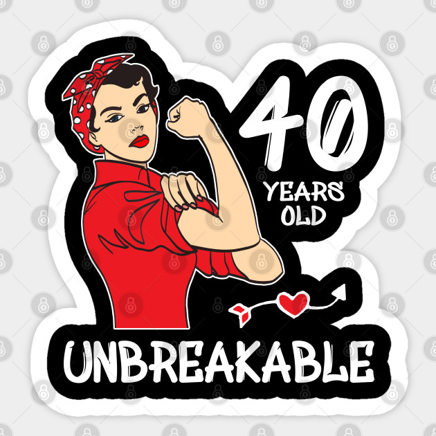 40 Birthday Gifts For Women 40th Birthday 40 Years 40 Women 40 Years Old 40th Women 40 Birthday Gifts For Women Sticker Teepublic Uk
