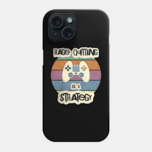 Funny Retro Vintage Gamer Design - Rage Quitting Is A Strategy Phone Case