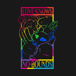 Love Knows No Bounds (dark) T-Shirt