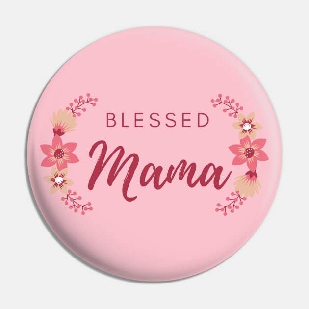 Blessed Mama Pin by TTWW Studios