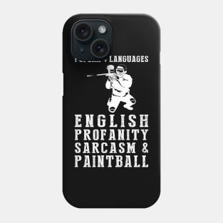 Splattering Sarcasm! Funny '4 Languages' Paintball Tee & Hoodie Phone Case