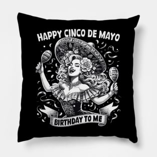 Happy Cinco De Mayo Birthday To Me Funny Mexican Women Retro Pillow