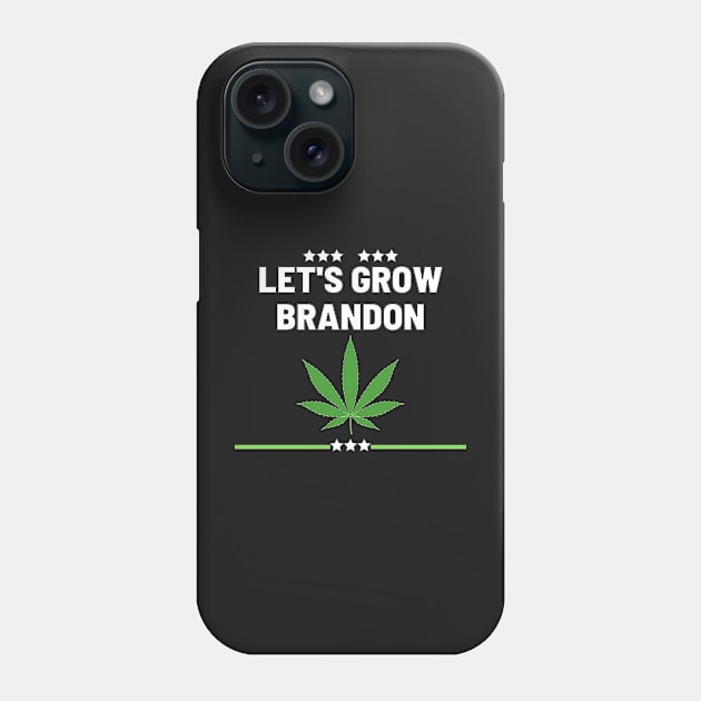 lets grow brandon Phone Case by Natural01Art